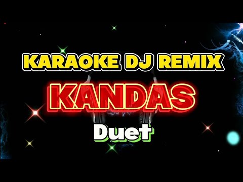 KANDAS KARAOKE TANPA VOCAL COWOK/PRIA VERSI KOPLO