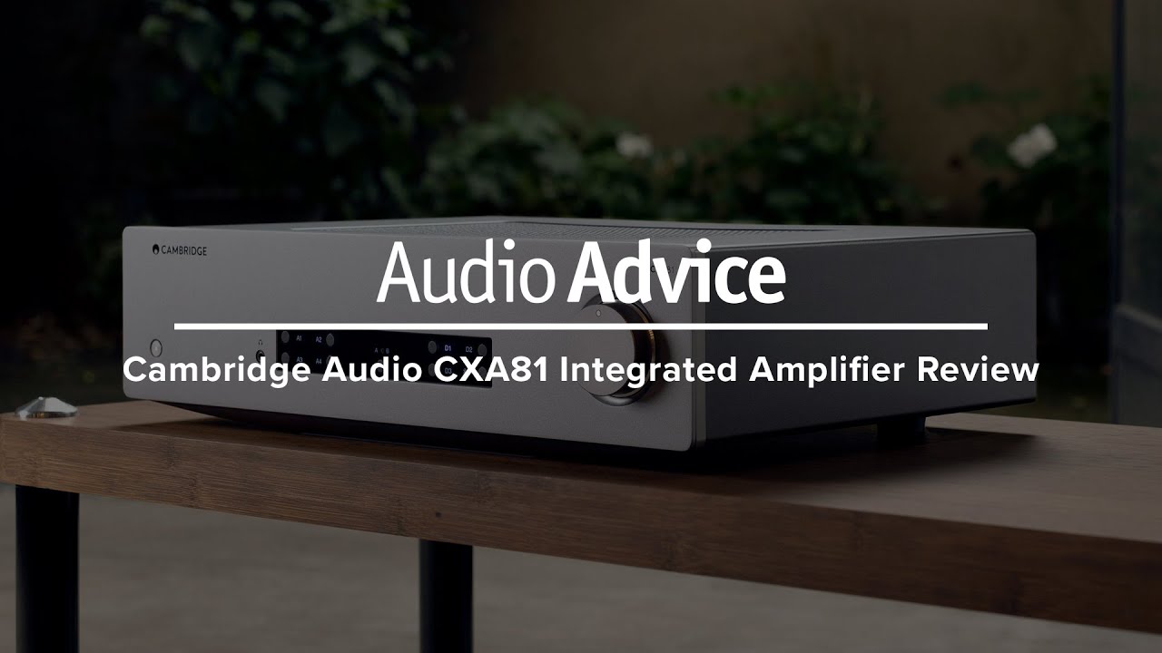 Cambridge Audio CXA81 Integrated Amp Review YouTube
