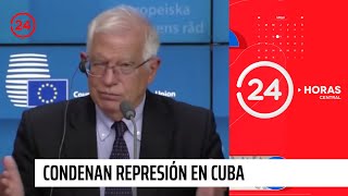 Comunidad internacional condena represión en Cuba | 24 Horas TVN Chile