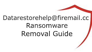 Datarestorehelp@firemail.cc Ransomware Removal Guide screenshot 2