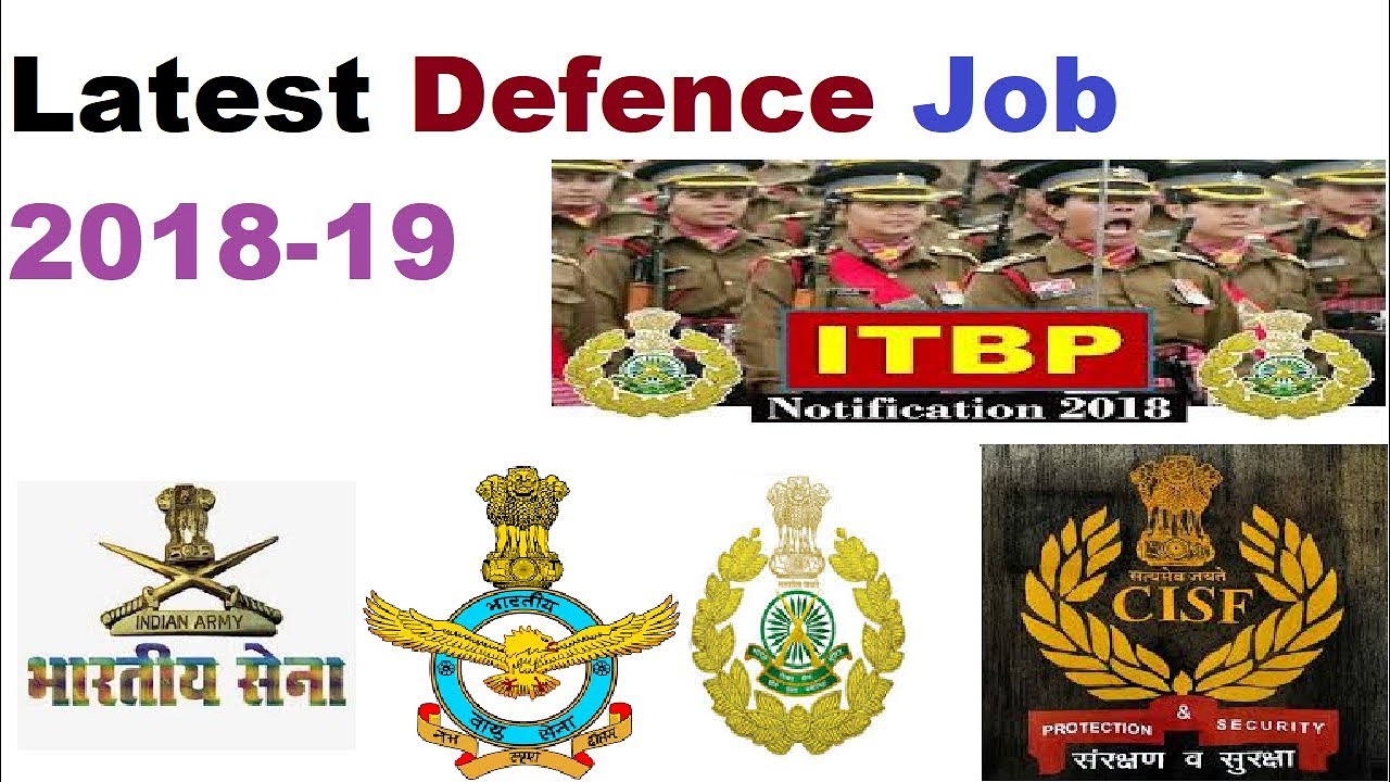 👉Latest Defence Job 2018-19, Navy, Air Force, BSF, SSC GD, Indian Army, Coast Guard Apply Online