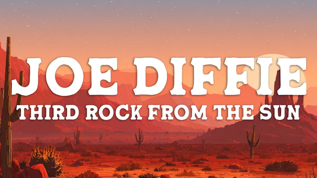 Joe Diffie - Third Rock from the Sun (Lyrics)