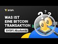 Was ist eine Bitcoin-Transaktion? Senden, Bestätigen und umfassender Leitfaden