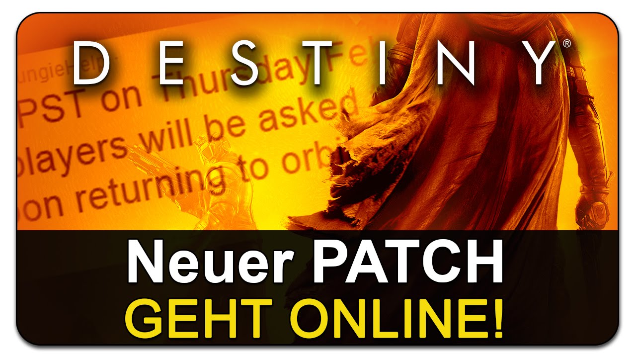 Destiny: NEUER PATCH! HEUTE! Alle Infos deutsch HD