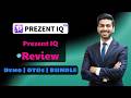 Prezent IQ Review 💥 In-Depth Walkthrough + Demo + OTO 🔴 Unlock Up to $10,000+ BONUS