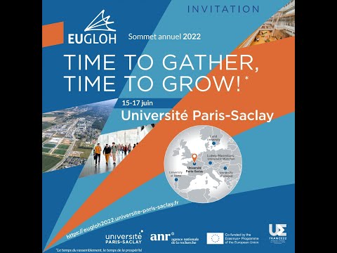 [DAY 1 MORNING] EUGLOH Annual Summit 2022 / ENS Paris-Saclay