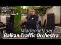 Mladen mladenov  feat                   balkan traffic orchestra  concert in plovdiv