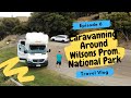 TravelVlog Episode 6 - Caravanning Around Wilsons Prom. National Park