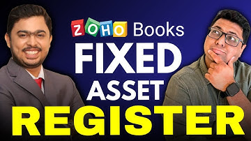 Zoho Books Fixed Asset Register - Zoho Books Guide