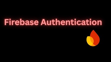 #13 Autenticación de firebase.... Video explicativo