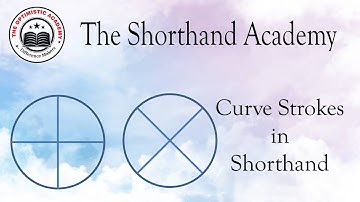 Curve Strokes in Shorthand || The Shorthand Academy || The Optimistic Academy