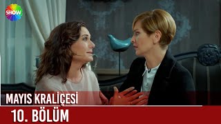 Mayıs Kraliçesi | 10. Bölüm