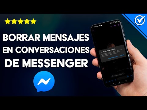 ¿Cómo borrar tus mensajes en conversaciones de MESSENGER? - Android o iPhone