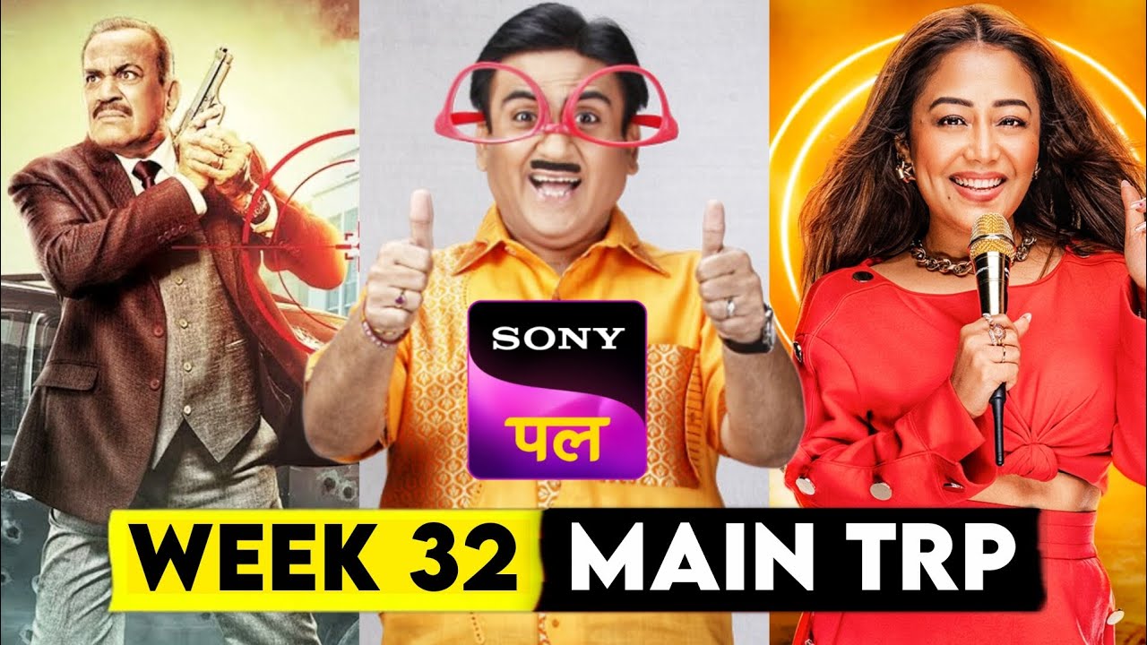 Sony Pal Week 32 (2025) Main TRP 