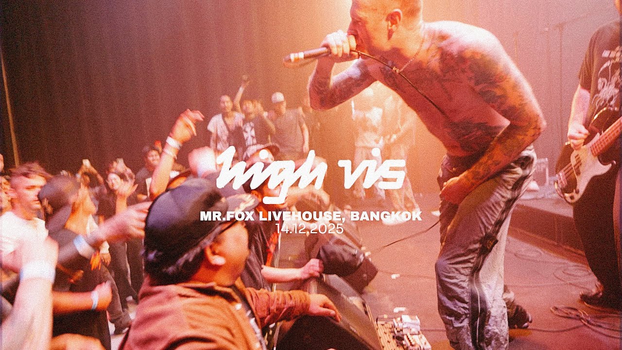 High Vis ▶Bangkok, Thailand 14.12.25 [FULL SET]