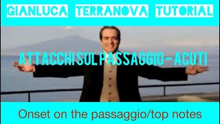 Tutorial 10 - ATTACCHI (onset) Passaggio /Top notes