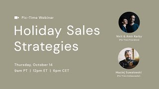 Pic-Time Webinar: Holiday Sales Strategies