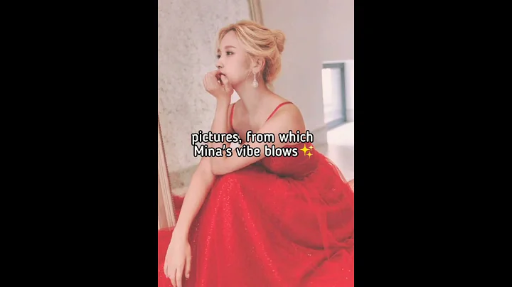 Pictures, from which Mina's vibe blows✨