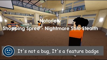 Shopping Spree Nightmare Solo Stealth | Roblox Notoriety