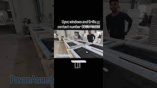 Upvc Windows and Grills contact number 98857 51616 #PavanAnanda #upvc