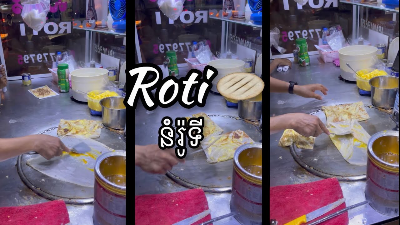 Roti is my favorite 🤩 នំរ៉ូទី is so yummy 🤤 - YouTube