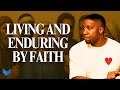 Living and Enduring by Faith | Sunday Service | 8.31.25 | #Church #Online #Faith #Bible #Life