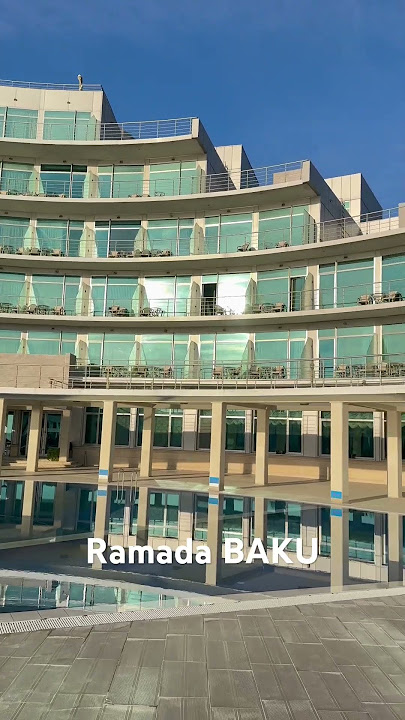 Famous beach Hotel Ramada Baku azerbaijan