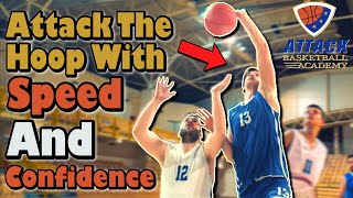 How To Drive To The Hoop In Basketball