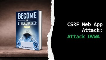 Cross Site Forgery Request Web App Hacking Using DVWA