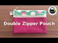 ダブルファスナーポーチの作り方【How to make a double zipper pouch】通帳ケース、ペンケース、マスクケース、化粧ポーチ