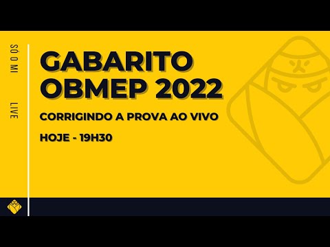 Gabarito OBMEP 2022 - Corrigindo a prova ao vivo - N1, N2 e N3