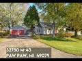 32780 m43 paw paw mi 49079   janice allen realtor michiganhomegirlcom at jaqua realtors