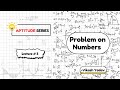 Problem on Numbers Lecture 5
