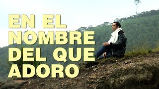 Video thumbnail of "En el Nombre del que Adoro - Fray Alejandro Tobón FT Franklin Carrascal"