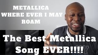 Awesome Reaction To Metallica- Wherever I May Roam