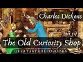 The Old Curiosity Shop (Part 3/3) by Charles Dickens - FULL AudioBook🎧📖Greatest🌟AudioBooks