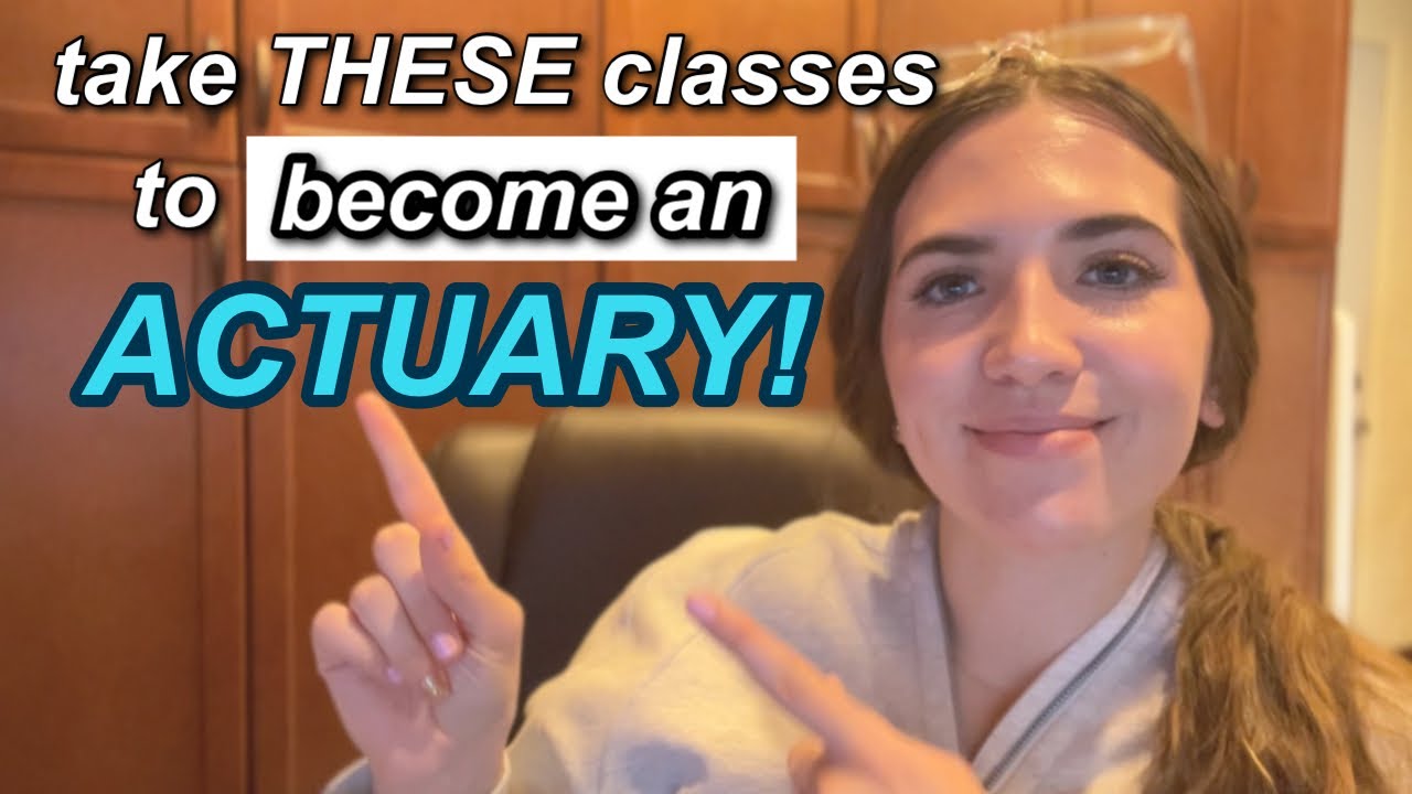 Become An ACTUARY By Taking these Classes YouTube become-an-actuary-by-taking-these-classes-youtube
