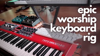 EPIC Worship Keyboard Rig!