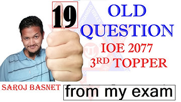 19 past question from 2077 IOE 3rd topper
