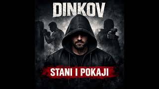 Dinkov - Stani I Pokajiстани И Покажи