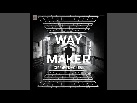 Way Maker (Sinach Remake)