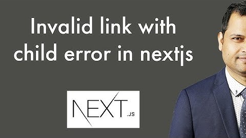 Nextjs 13   Invalid Link with a child | Please remove a or use Link legacyBehavior