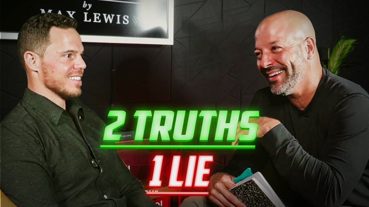 2 Truths, 1 Lie with Max Lewis and Franc Zampogna