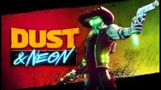 Information NEW GAME | Dust & Neon | Review & Recommendations News