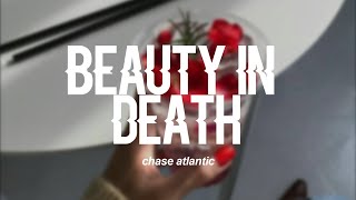 Chase Atlantic - BEAUTY IN DEATH (Lyrics)