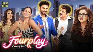 Fourplay | Hindi Full Movie | Gaurav Chopra, Kubbra Sait, Kashmira Shah | Hindi Movie 2024