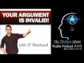 TTA Podcast 115: Your Argument Is Invalid (with JT Eberhard)