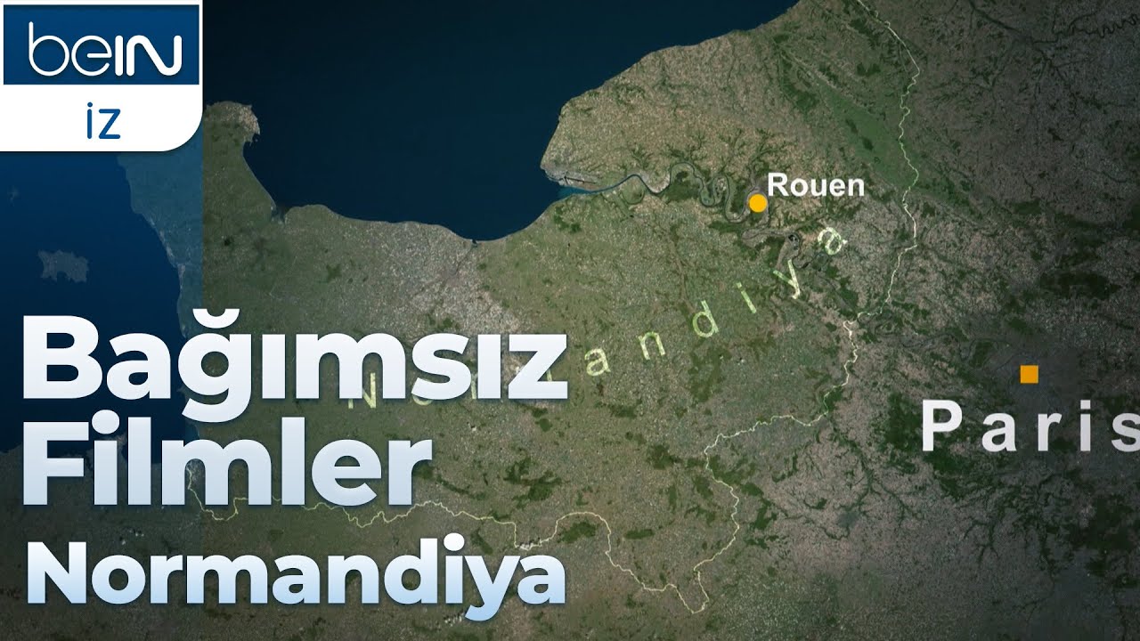 Bağımsız Filmler: Normandiya Keşif Turu