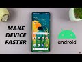 How to make your android phone faster