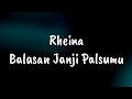 Leon - Balasan Janji Palsumu ~ Rheina Cover ( Lirik )